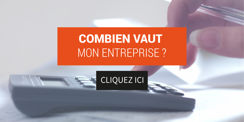 Combien vaut mon entreprise ?